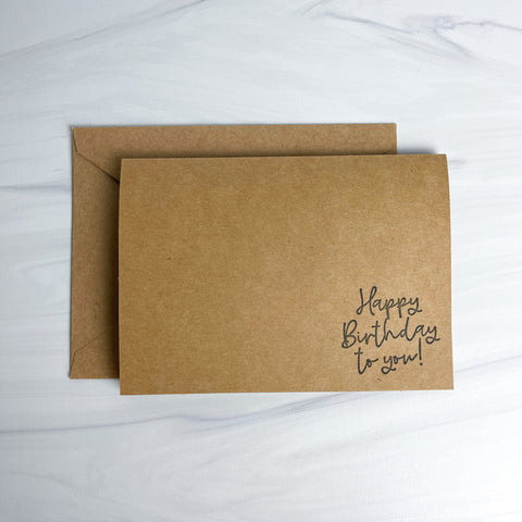 Happy Birthday To You - Greeting Card